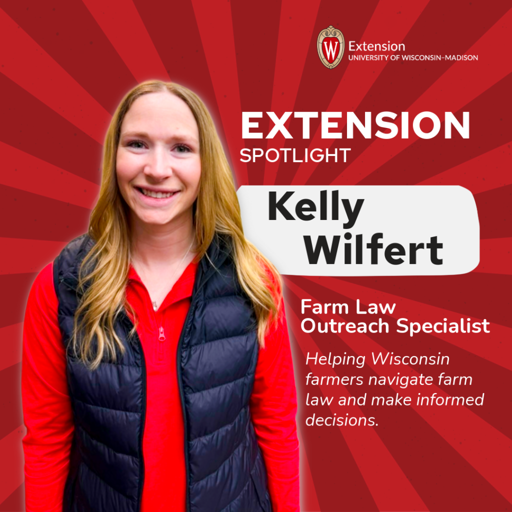 Image with a red background and text: Extension Spotlight Kelly Wilfert Farm Law Outreach Specialist. Image of a female Extension Staff member