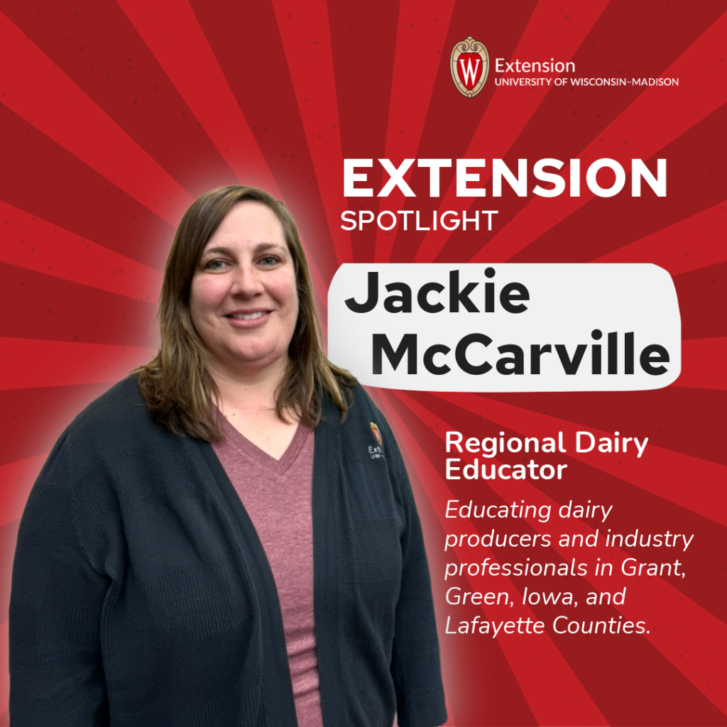 Image with a red background and text: Extension Spotlight Jackie McCarville Regional Dairy Educator. Image of a female Extension Staff member