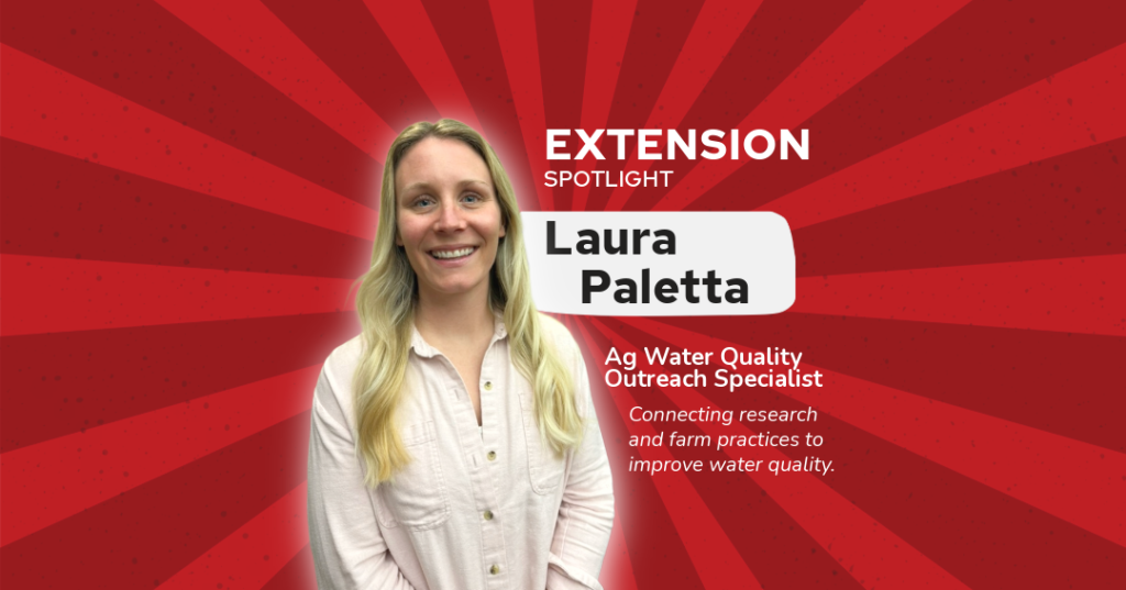 Extension Staff Spotlight: Connecting Research and Farm Practices to Improve Water Quality
